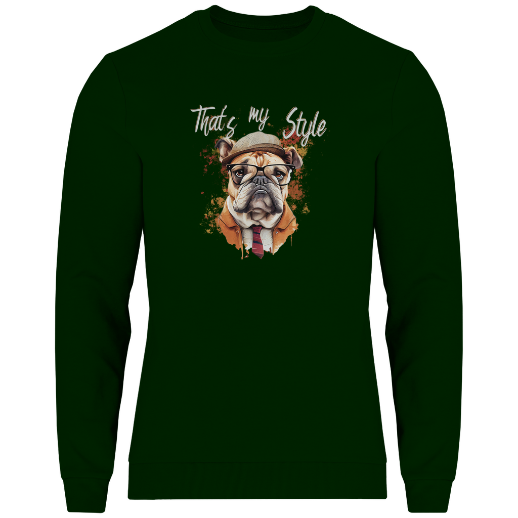 Thats My Style - Sweatshirt für Herren