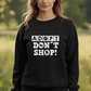 Adopt Don't Shop – Bio-Sweatshirt für Damen