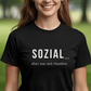 SOZIAL... aber nur mit Hunden -T-Shirt für Damen