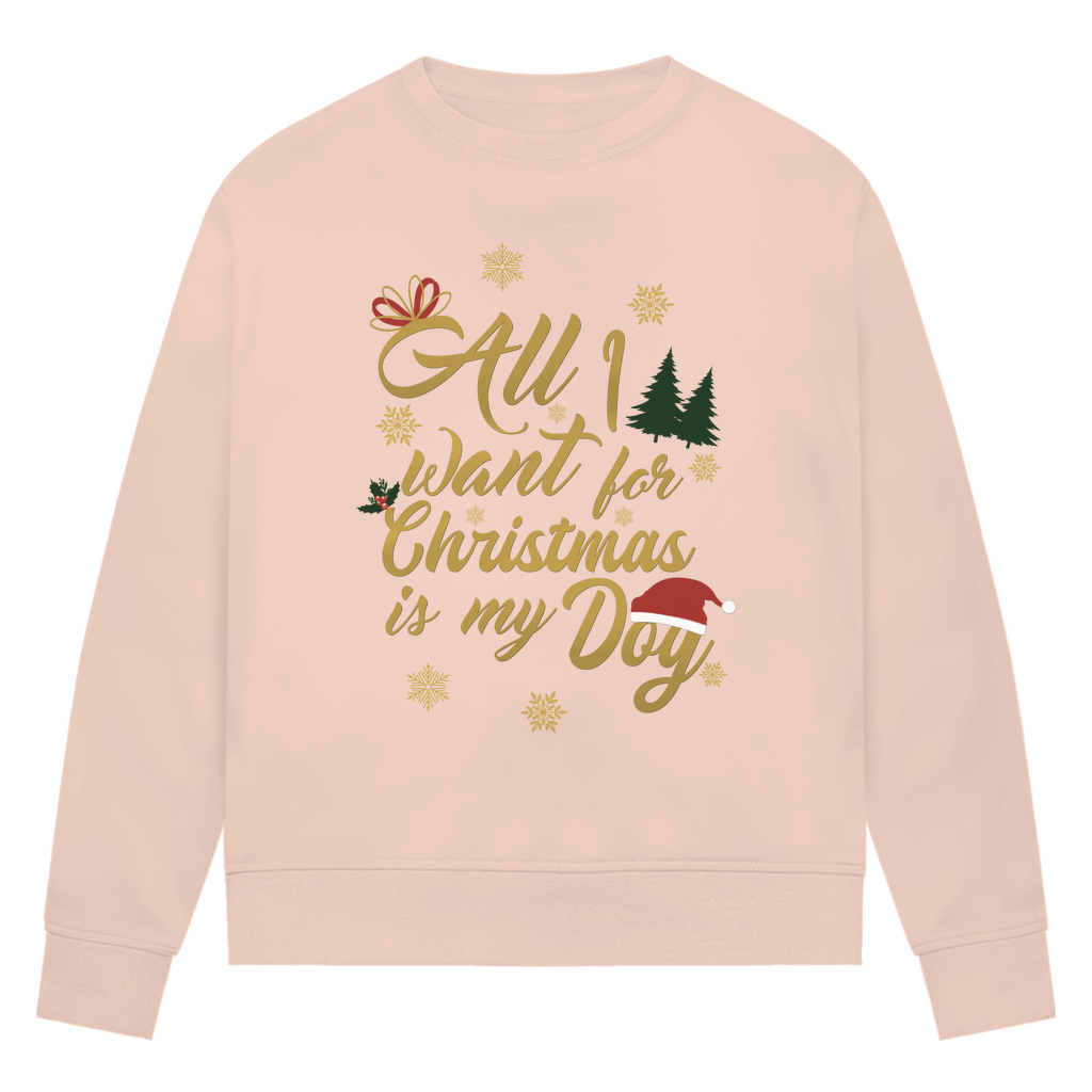 All I want - Bio-Sweatshirt für Damen