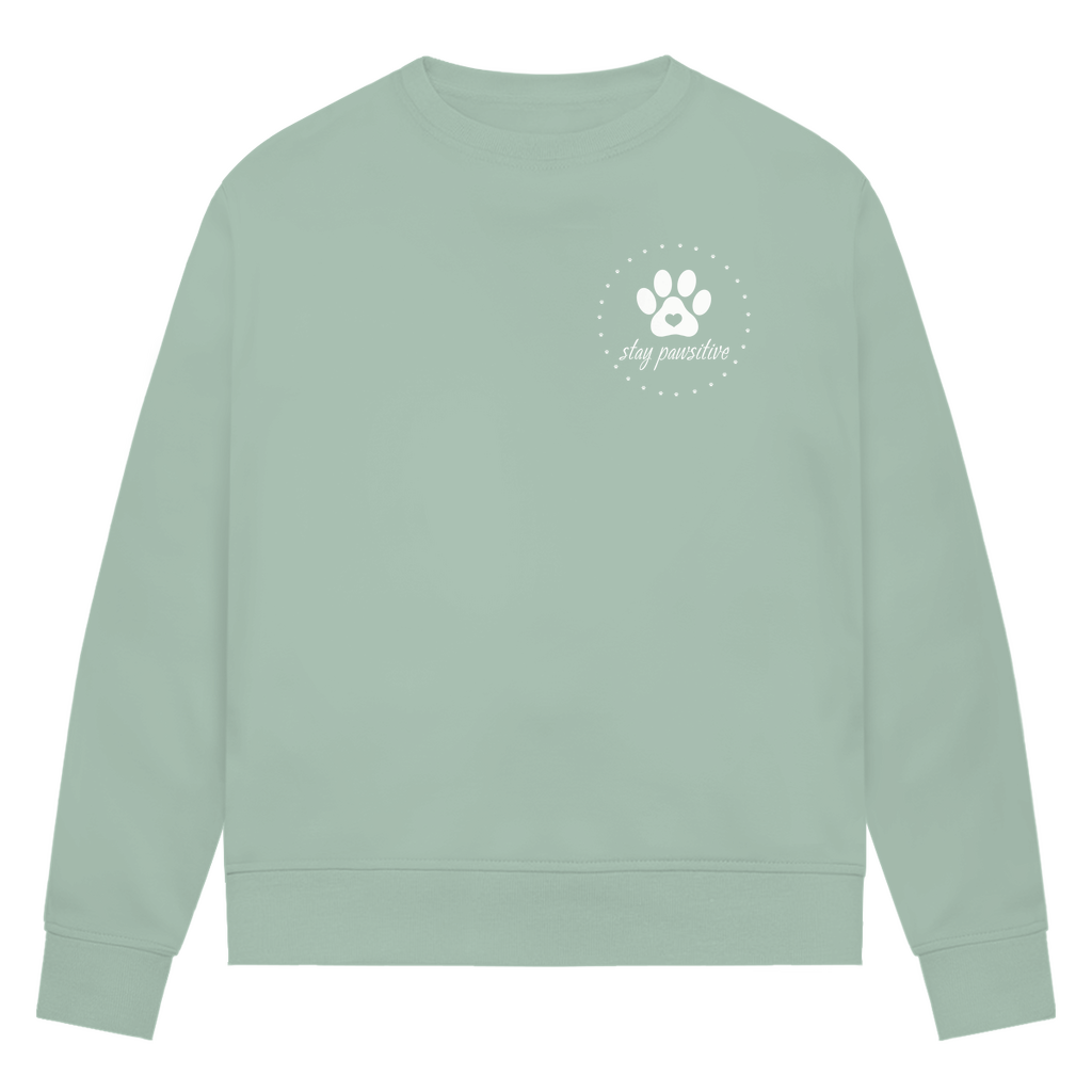 Stay Pawsitive - Bio-Sweatshirt für Damen |Brustmotiv
