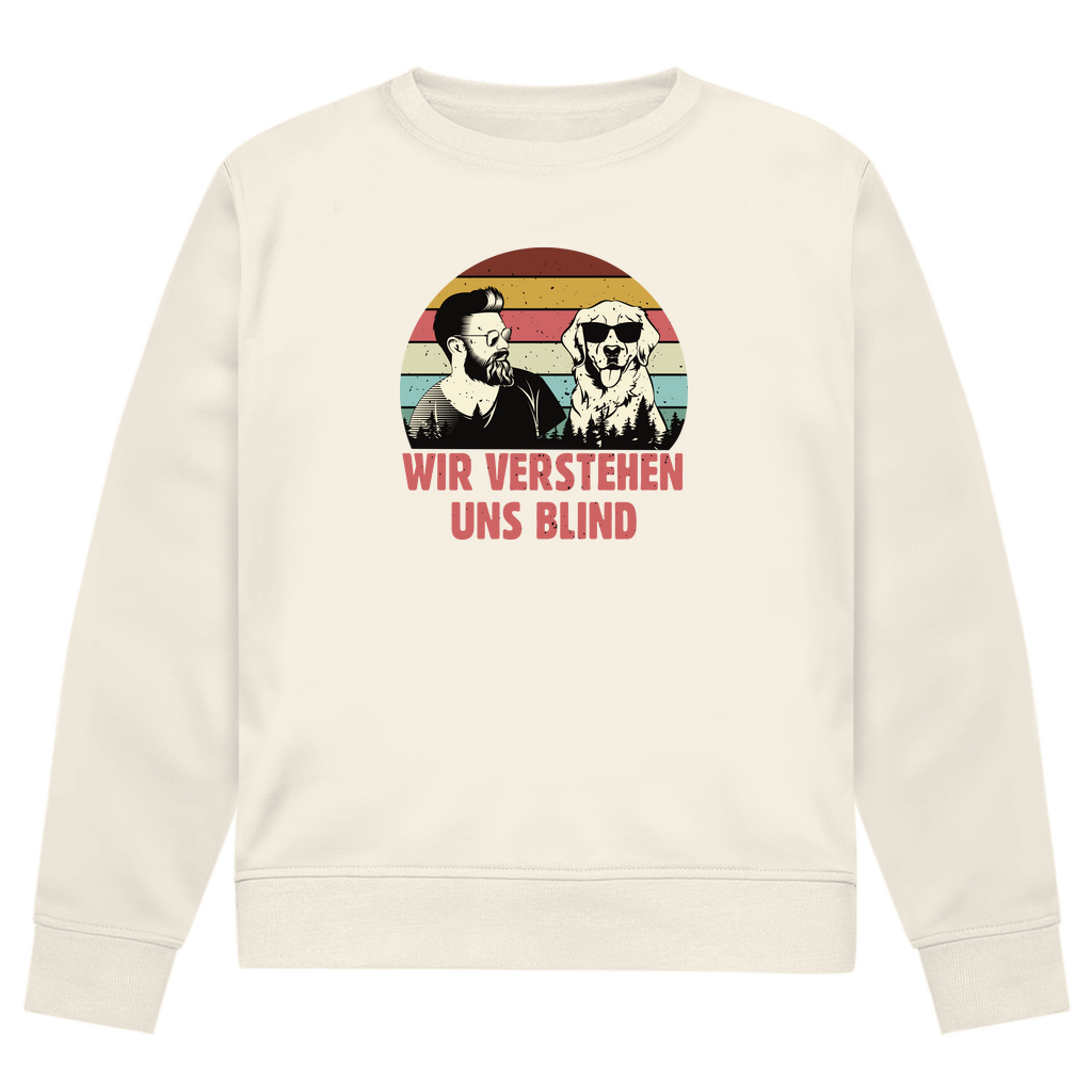 Wir Verstehen Uns Blind - Bio-Sweatshirt für Herren