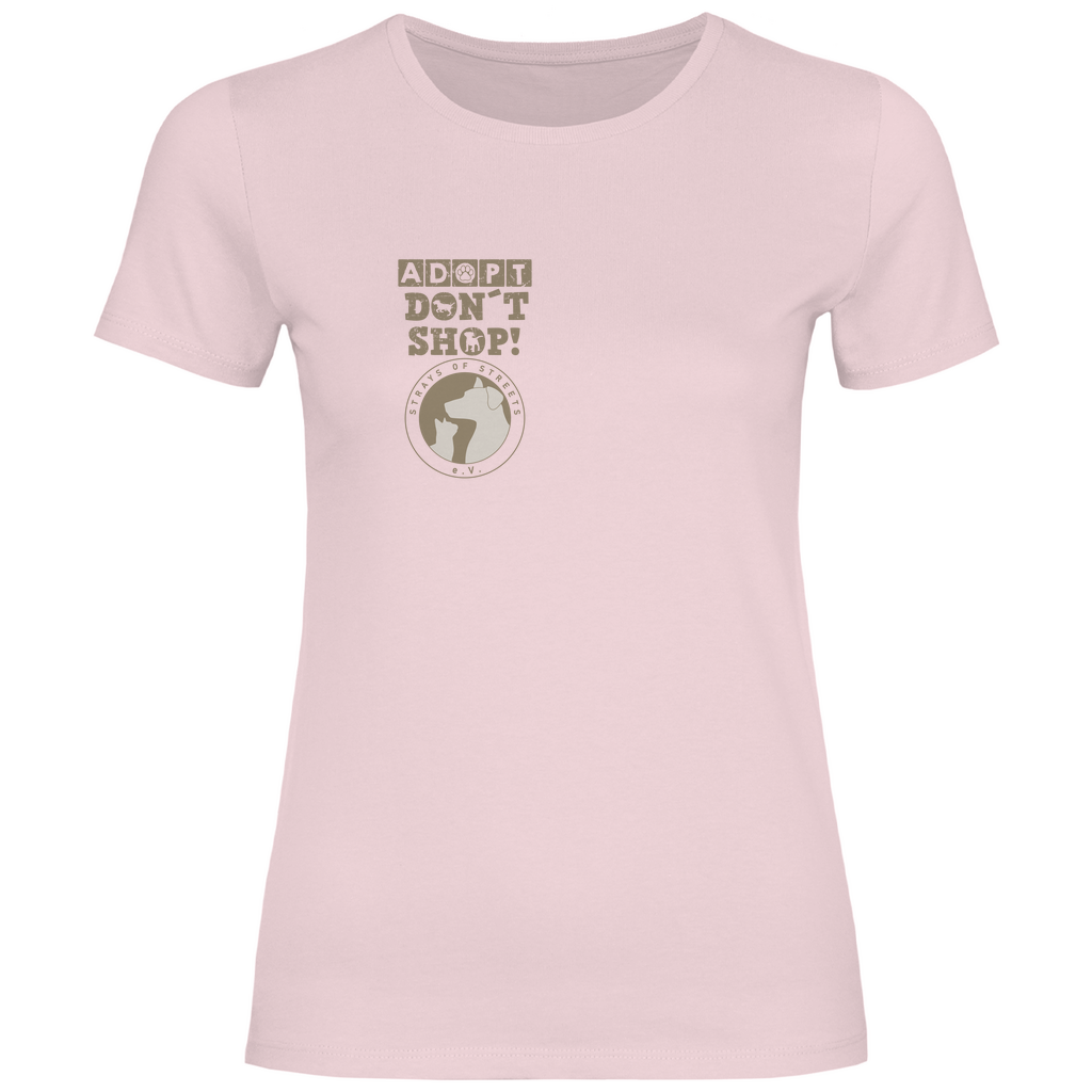 Strays of Streets Adopt Don´t Shop T-Shirt für Damen