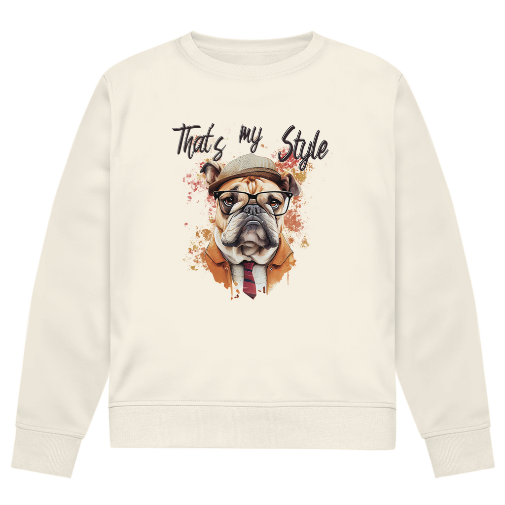 Thats My Style - Bio- Sweatshirt für Herren