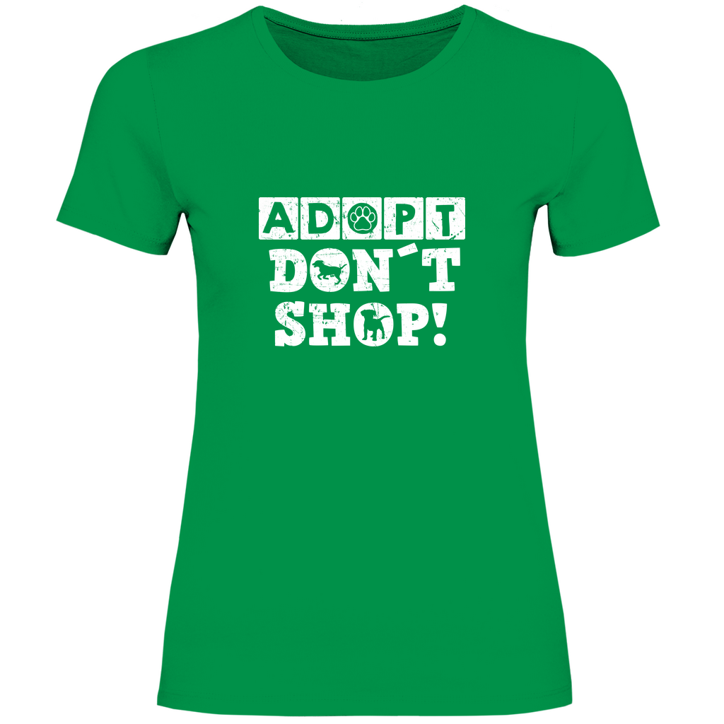 Adopt Don't Shop -  T-Shirt für Damen