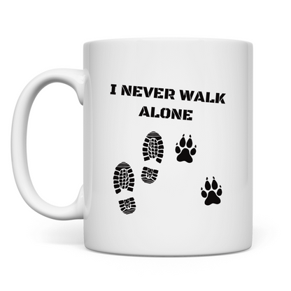 I Never Walk Alone - Tasse