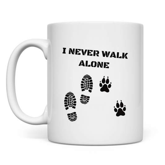 I Never Walk Alone - Tasse