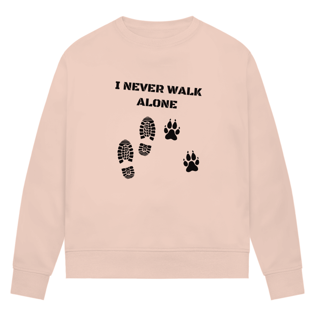 I Never Walk Alone - Bio-Sweatshirt für Damen
