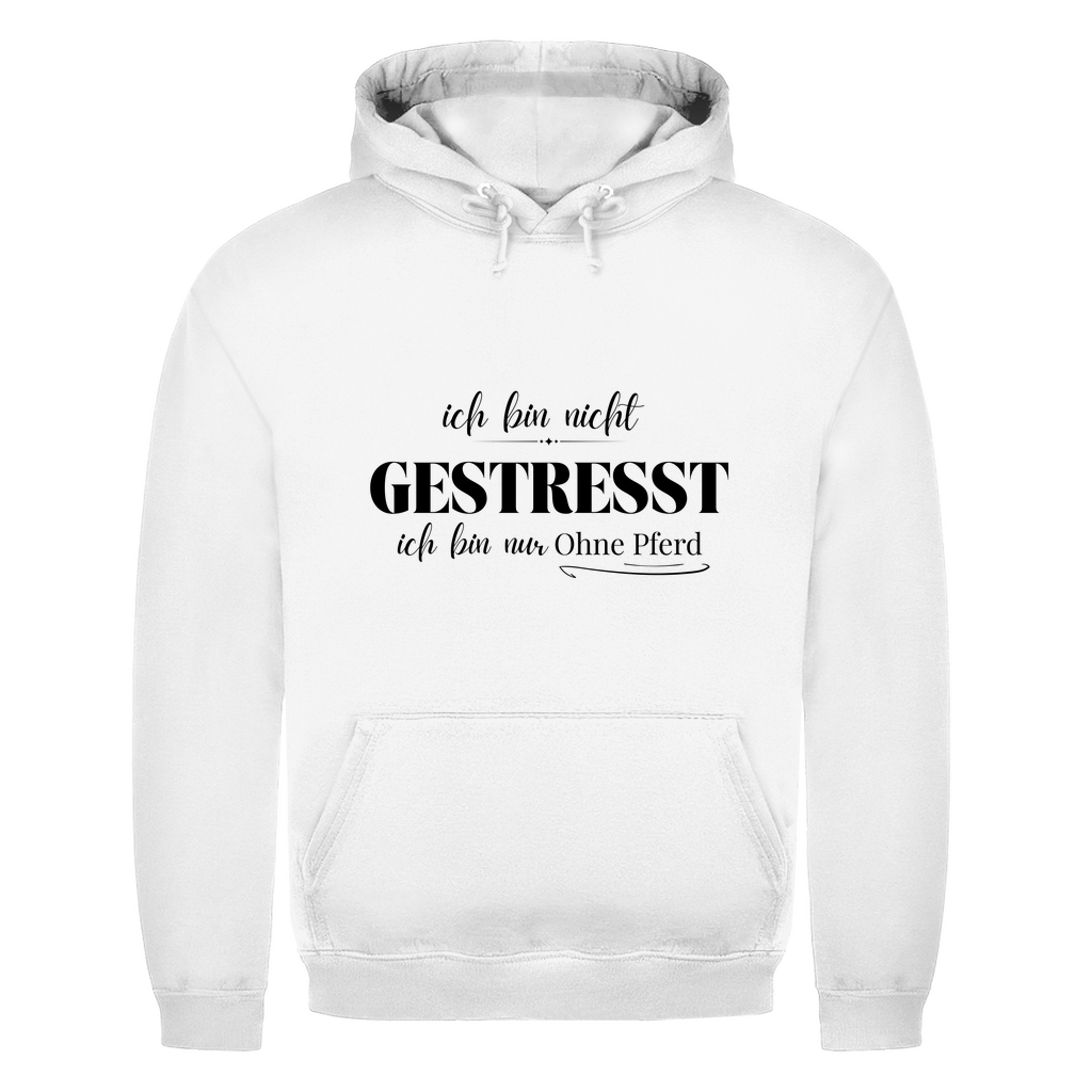 Ohne Pferd - Hoodie Unisex