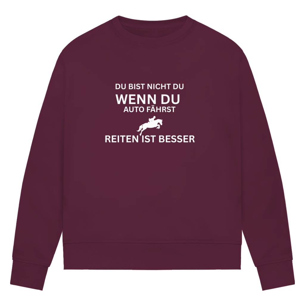 Reiten ist besser - Bio-Sweatshirt für Damen