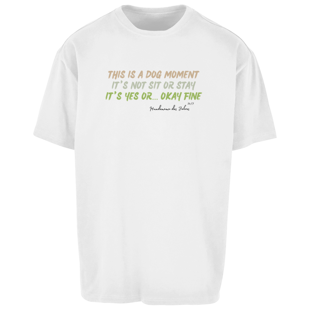 Hundemama des Jahres - Oversize T-Shirt-Unisex