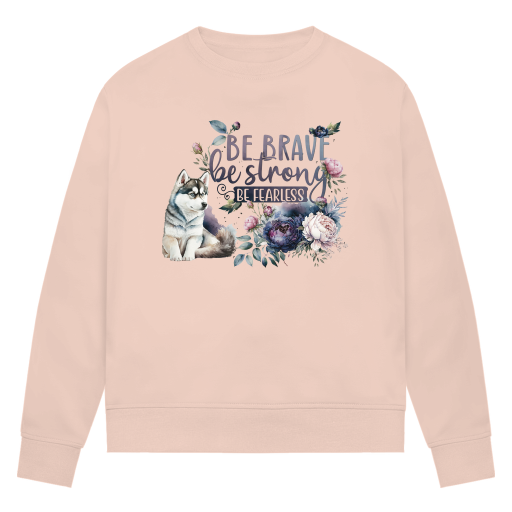 Be Strong - Bio-Sweatshirt für Damen