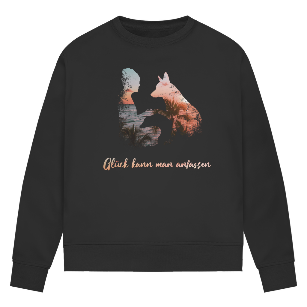 Glück kann man anfassen - Bio-Sweatshirt für Damen