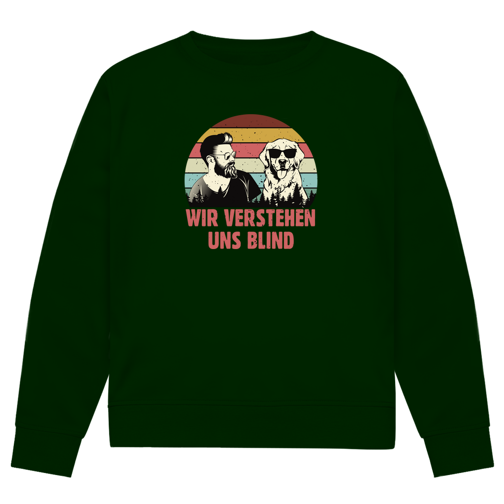Wir Verstehen Uns Blind - Bio-Sweatshirt für Herren