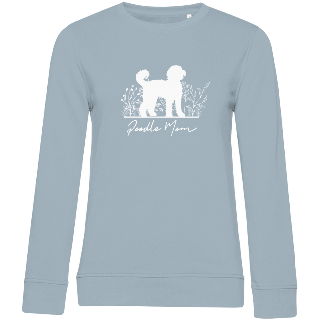 Poodle Mom - Bio-Sweatshirt für Damen