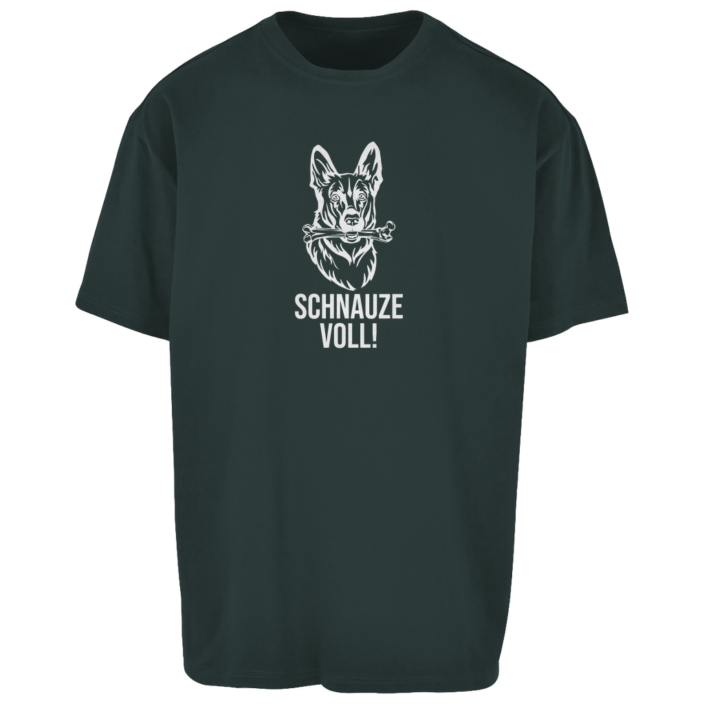 Schnauze Voll - Oversize T-Shirt - Unisex