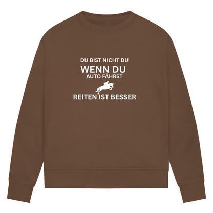 Reiten ist besser - Bio-Sweatshirt für Damen