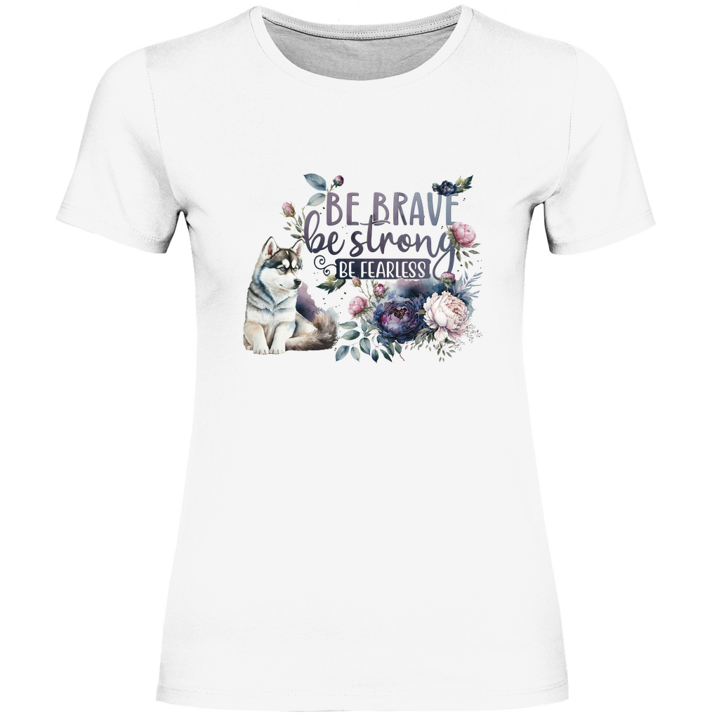 Be Strong -  T-Shirt für Damen