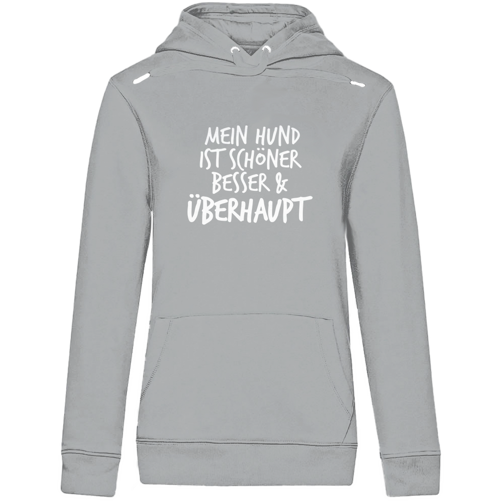 Mein Hund ist Besser - Bio-Hoodie für Damen