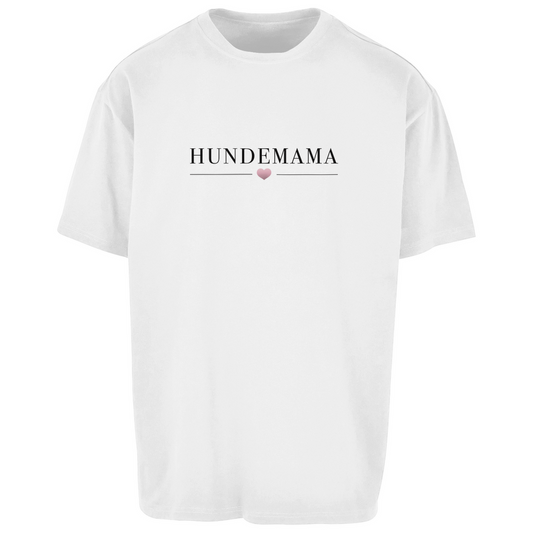 Hundemama - Oversize T-Shirt Unisex