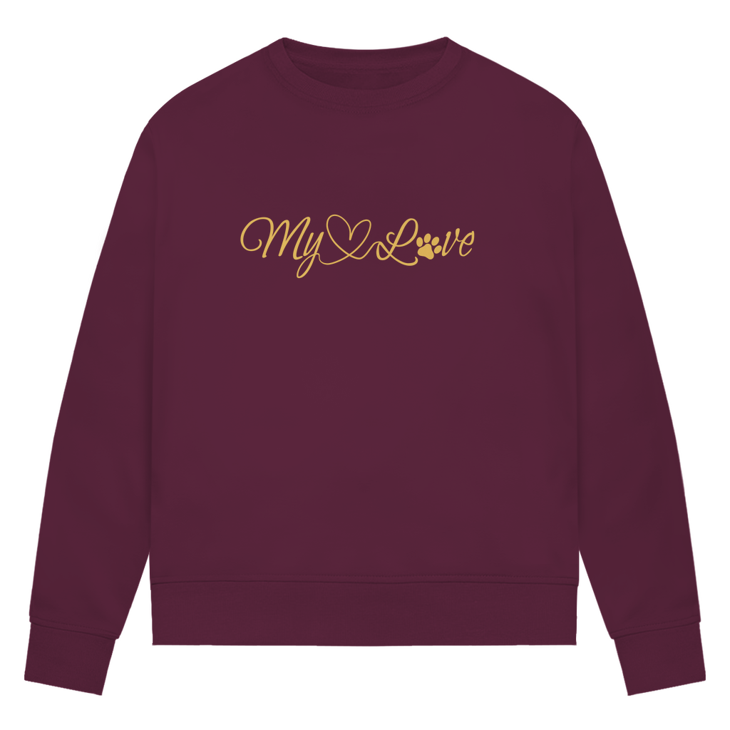 My Love - Bio-Sweatshirt für Damen