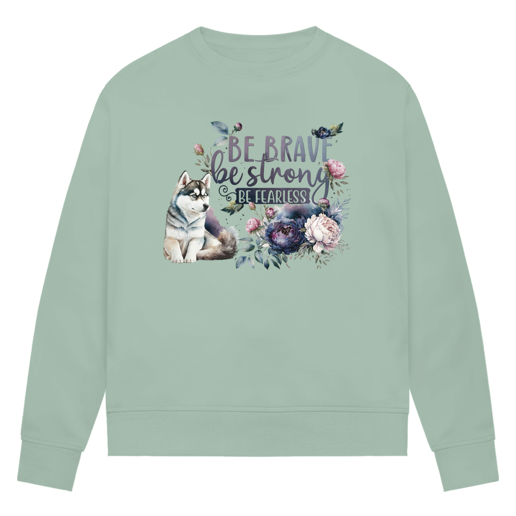 Be Strong - Bio-Sweatshirt für Damen