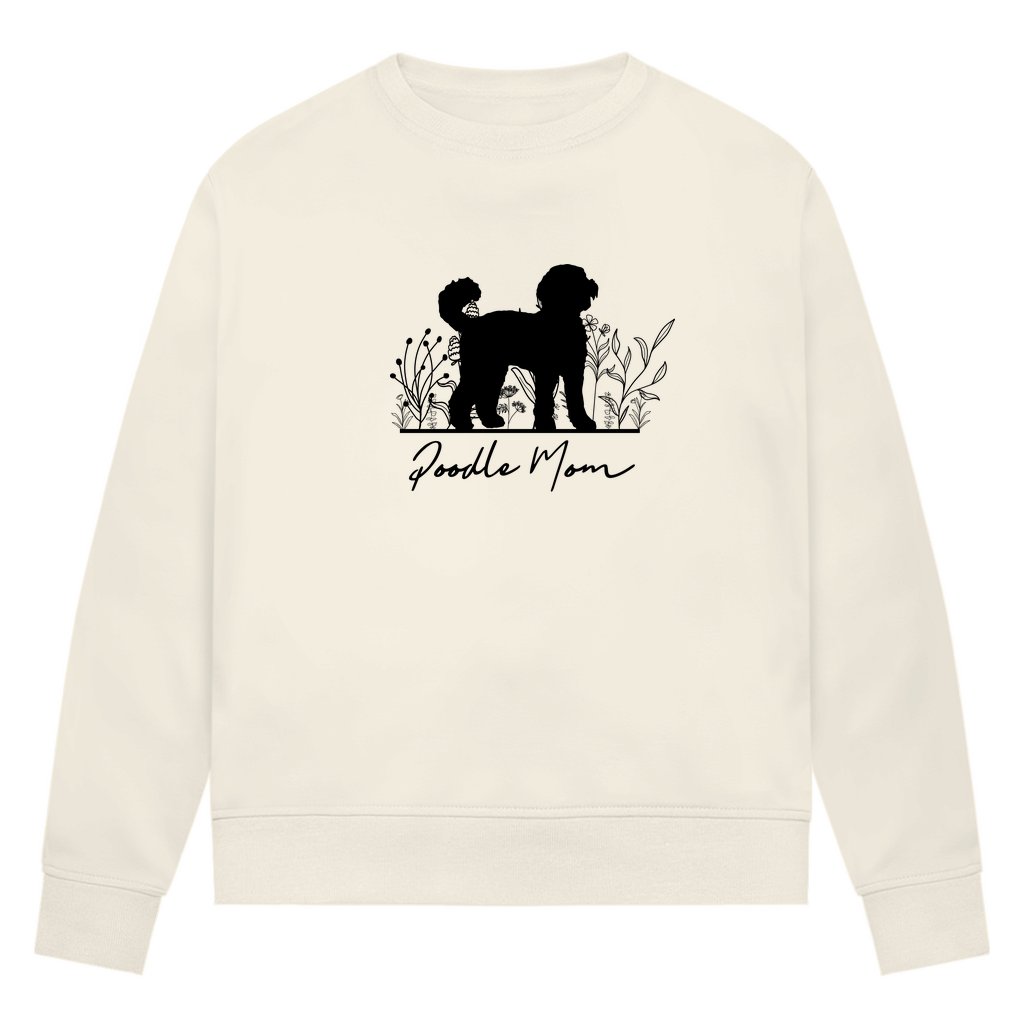 Poodle Mom - Bio-Sweatshirt für Damen